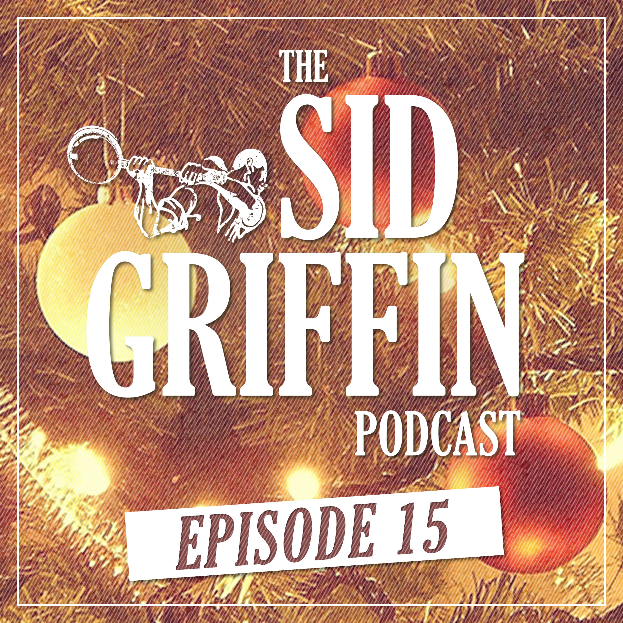 Call All Coal Porters, The Sid Griffin Podcast - No.15