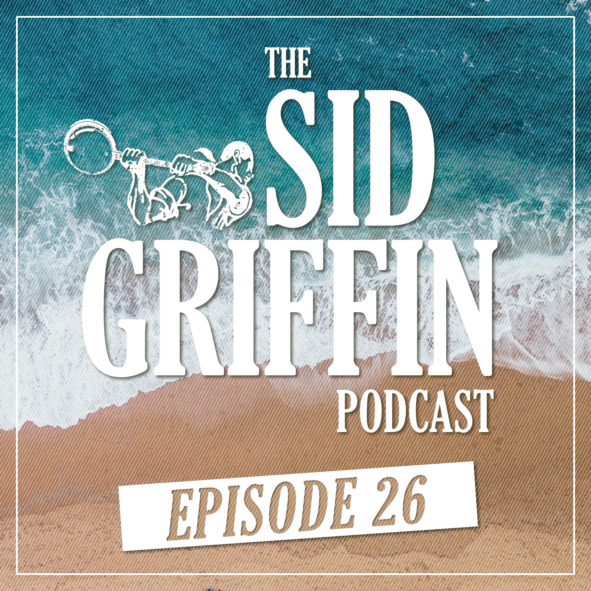 The Sid Griffin Podcast - Call All Coal Porters - Show 26