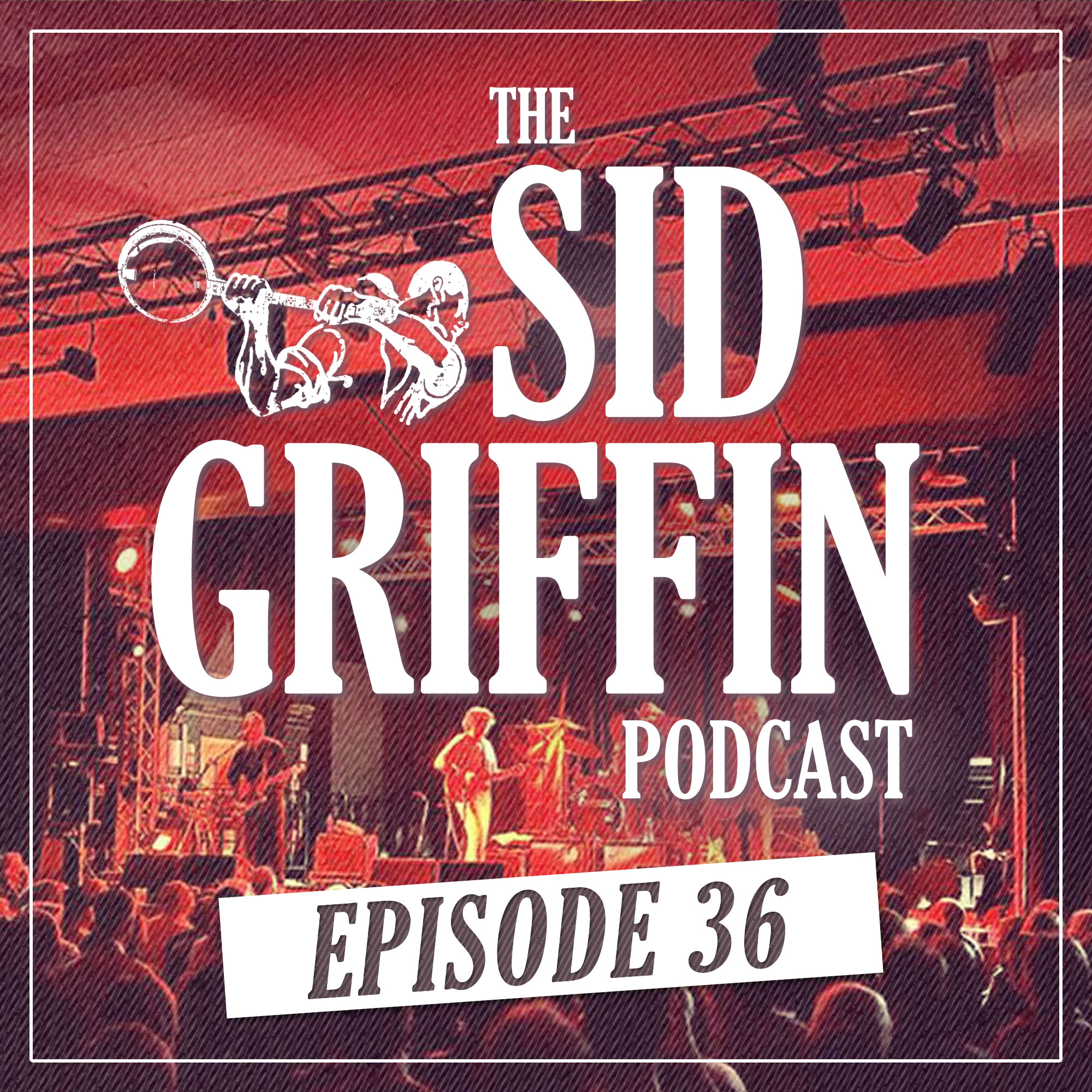The Sid Griffin Podcast - Call All Coal Porters - Show 36