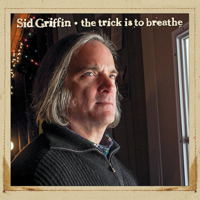 Sid Griffin - The Trick Is To Breathe Cover Art