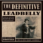 The Definitive Leadbelly DVD Cover