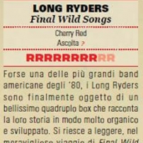 The Long Ryders - Final Wild Songs Box Set Review - Rumore Magazine (Italy)