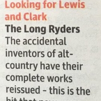 The Long Ryders - Final Wild Songs Playlisted - The Guardian