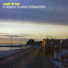 Light Of Day - A Tribute To Bruce Springsteen