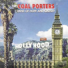 SID002 - Land of Hope and Crosby - The Coal Porters