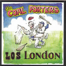 Los London - The Coal Porters