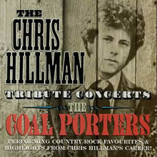 SID013 - The Chris Hillman Tribute Concerts - The Coal Porters 