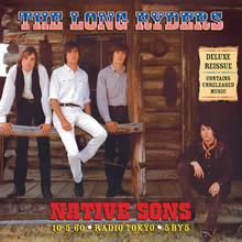 Native Sons (Deluxe Reissue)
