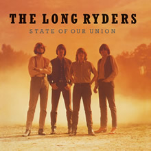 The Long Ryders: State Of Our Union, 3CD Boxset