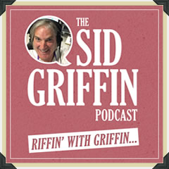 The Sid Griffin Podcast