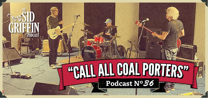 Call All Coal Porters – Show 36