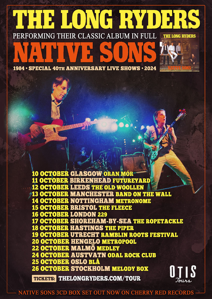 The Long Ryders Native Sons UK & Europe 2024 Tour Poster