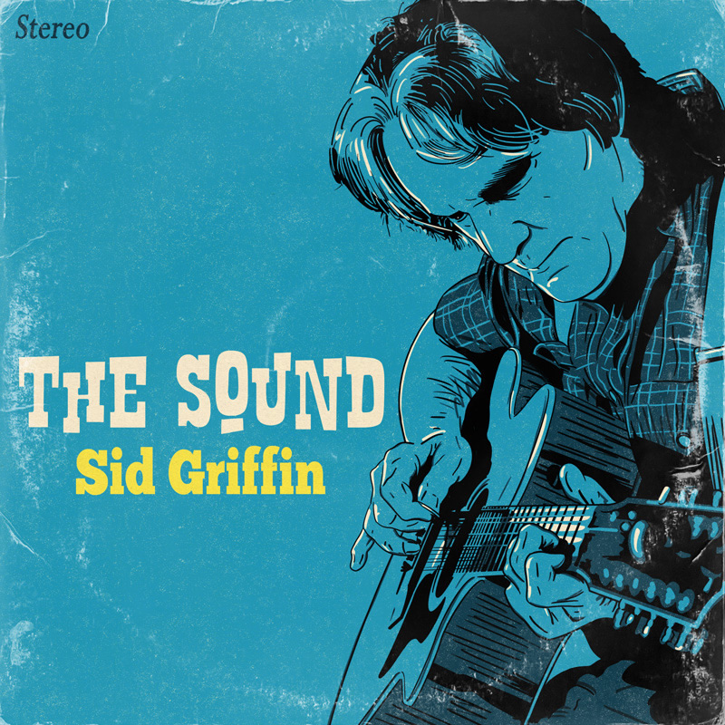 Sid Griffin - The Sound cover art